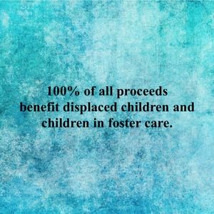100% of all proceeds benefit displaced children.